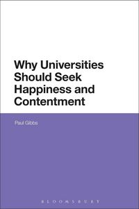 Produktbild: Why Universities Should Seek Happiness and Contentment