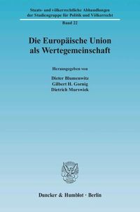 Produktbild: Die Europäische Union als Wertegemeinschaft.