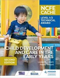 Produktbild: NCFE CACHE Level 1/2 Technical Award in Child Development and Care in the Early Years Second Edition