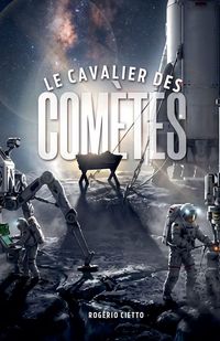 Produktbild: Le Cavalier Des Com&egrave;tes