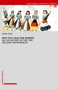 Produktbild: Kreis, G: Why Italy Was for Europe
