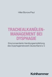 Produktbild: Trachealkan&uuml;lenmanagement bei Dysphagie