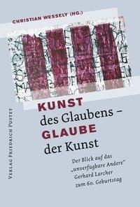 Produktbild: Kunst des Glaubens - Glaube der Kunst