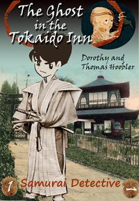 Produktbild: The Ghost in the Tokaido Inn (The Samurai Detective, #1)