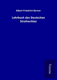 Produktbild: Lehrbuch des Deutschen Strafrechtes