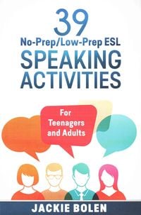 Produktbild: 39 No-Prep/Low-Prep ESL Speaking Activities