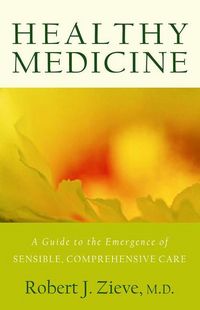 Produktbild: Zieve, R: Healthy Medicine