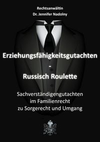 Produktbild: Erziehungsf&auml;higkeitsgutachten - Russisch Roulette