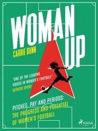 Produktbild: Woman Up: Pitches, Pay and Periods
