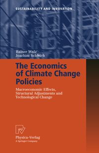 Bild vom Artikel The Economics of Climate Change Policies vom Autor Rainer Walz