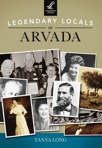 Produktbild: Legendary Locals of Arvada
