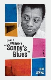 Produktbild: James Baldwin's "Sonny's Blues"