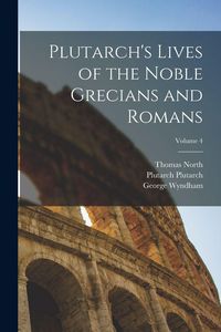 Produktbild: Plutarch's Lives of the Noble Grecians and Romans; Volume 4