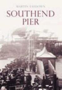Produktbild: Easdown, M: Southend Pier