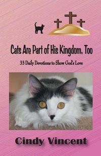Produktbild: Cats Are Part of His Kingdom, Too