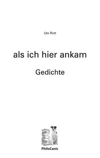 Bild vom Artikel Als ich hier ankam vom Autor Ute Rott