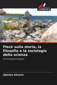 Produktbild: Fleck sulla storia, la filosofia e la sociologia della scienza