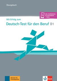 Bild vom Artikel Mit Erfolg zum Deutsch-Test für den Beruf B1. Übungsbuch + online vom Autor Sandra Hohmann