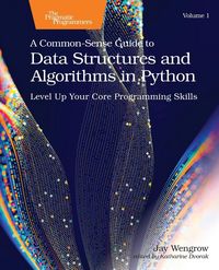 Produktbild: A Common-Sense Guide to Data Structures and Algorithms in Python, Volume 1