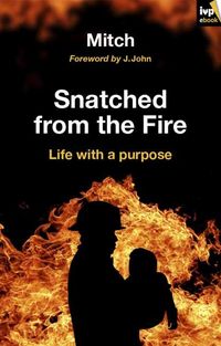 Produktbild: Snatched from the fire