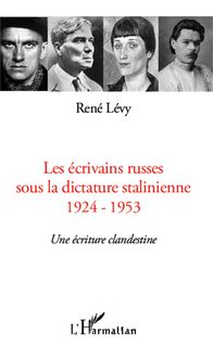 Produktbild: Les &eacute;crivains russes sous la dictature stalinienne