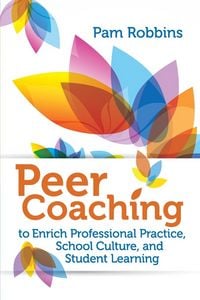 Produktbild: Peer Coaching to Enrich Professional Practice, School Culture, and Student Learning