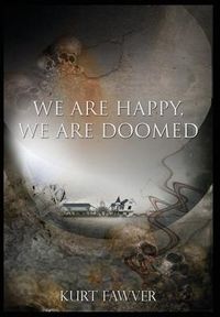 Produktbild: We are Happy, We are Doomed
