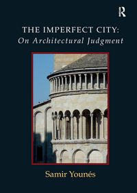 Produktbild: The Imperfect City: On Architectural Judgment
