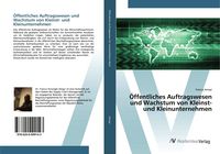Produktbild: &Ouml;ffentliches Auftragswesen und Wachstum von Kleinst- und Kleinunternehmen