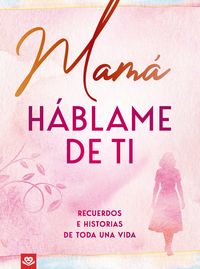 Produktbild: Mam&aacute;, h&aacute;blame de ti
