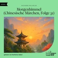 Produktbild: Morgenhimmel (Chinesische M&auml;rchen, Folge 31)