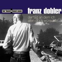 Produktbild: Der Tag, an dem ich allen Gl&uuml;ck w&uuml;nschte