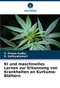 Produktbild: KI und maschinelles Lernen zur Erkennung von Krankheiten an Kurkuma-Bl&auml;ttern