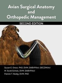 Produktbild: Avian Surgical Anatomy and Orthopedic Management, 2nd Edition