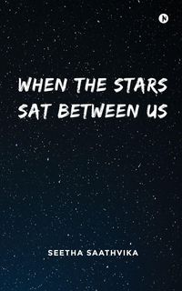 Produktbild: When the Stars Sat Between Us