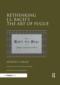 Produktbild: Rethinking J.S. Bach's The Art of Fugue