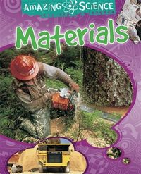 Produktbild: Hewitt, S: Amazing Science: Materials