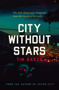 Bild vom Artikel City Without Stars vom Autor Tim Baker