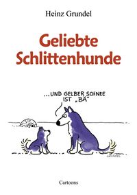 Produktbild: Geliebte Schlittenhunde