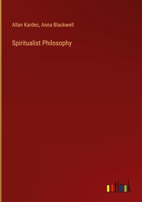 Produktbild: Spiritualist Philosophy