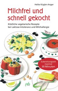 Produktbild: Milchfrei und schnell gekocht