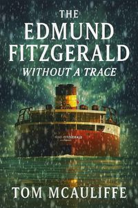 Produktbild: The Edmund Fitzgerald - Without a Trace