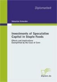 Produktbild: Investments of Speculative Capital in Staple Foods