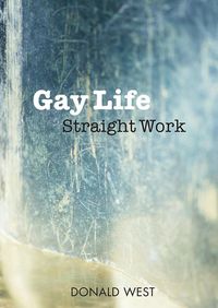 Produktbild: Gay Life, Straight Work