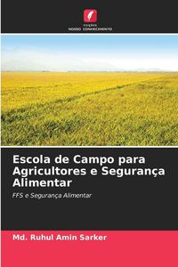 Produktbild: Escola de Campo para Agricultores e Seguran&ccedil;a Alimentar