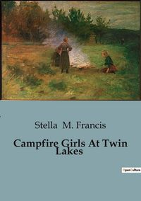 Produktbild: Campfire Girls At Twin Lakes