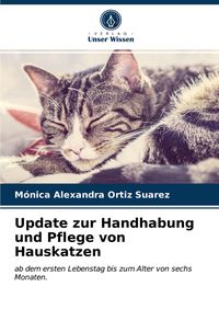 Produktbild: Update zur Handhabung und Pflege von Hauskatzen