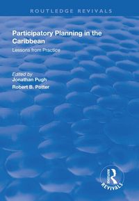 Produktbild: Participatory Planning in the Caribbean: Lessons from Practice