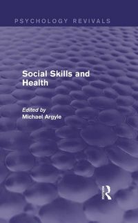 Produktbild: Social Skills and Health (Psychology Revivals)