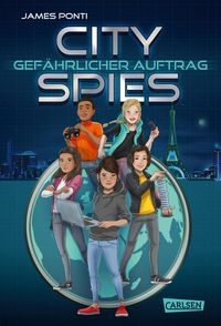 Produktbild: City Spies 1: Gef&auml;hrlicher Auftrag